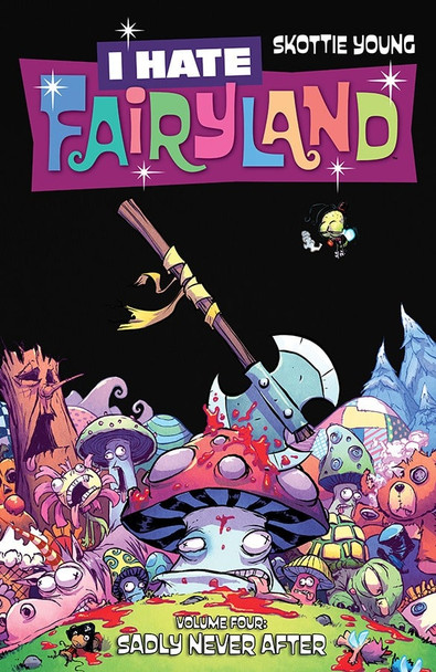 I HATE FAIRYLAND TP VOL 04 SADLY NEVER AFTER