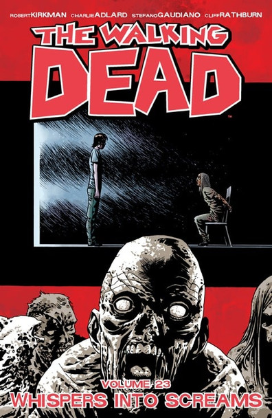 THE WALKING DEAD TP VOL 23 WHISPERS INTO SCREAMS