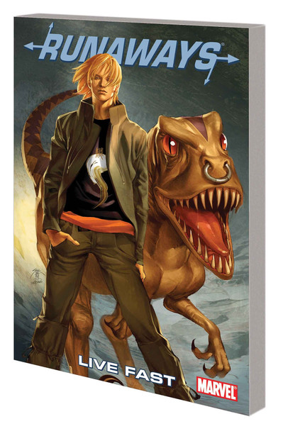 RUNAWAYS TP VOL 07 LIVE FAST