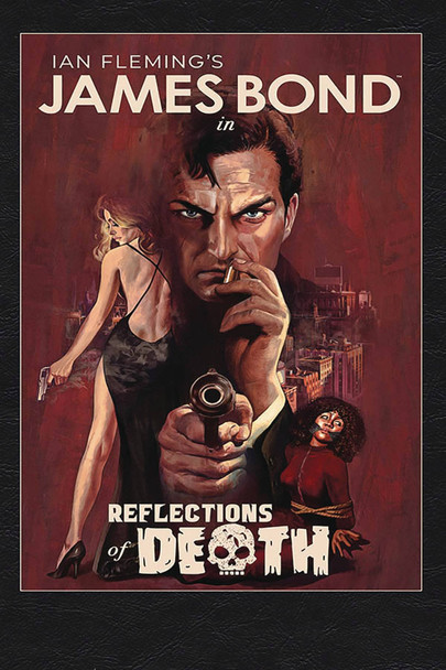 JAMES BOND REFLECTIONS OF DEATH HC