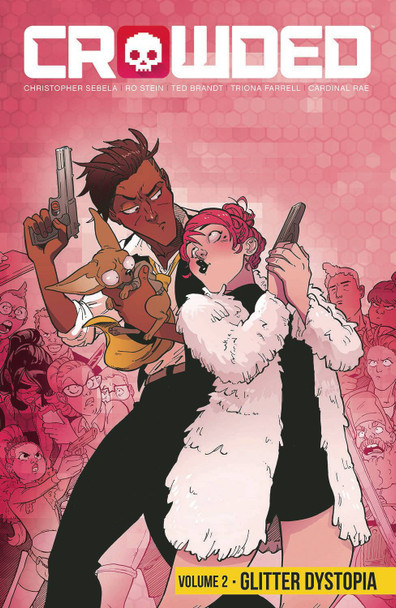 CROWDED TP VOL 02 GLITTER DYSTOPIA