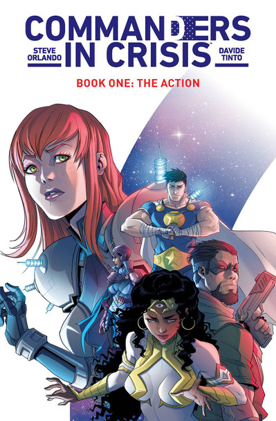 COMMANDERS IN CRISIS TP VOL 01 THE ACTION