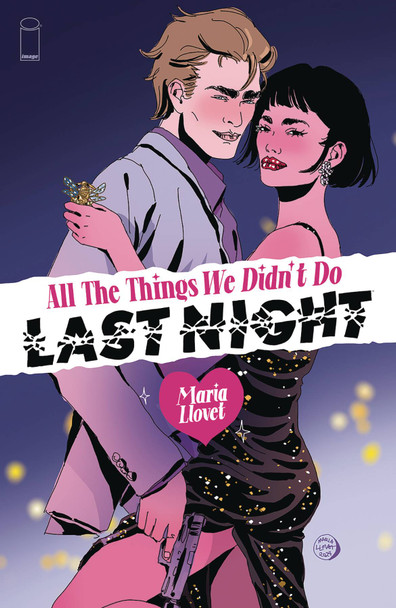 ALL THINGS WE DIDNT LAST NIGHT (ONE-SHOT) CVR B LLOVET