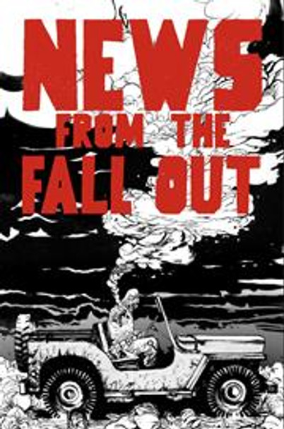 NEWS FROM THE FALLOUT #5 (OF 6) CVR B DANIEL WARREN JOHNSON VAR