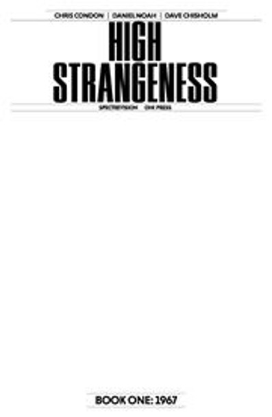 HIGH STRANGENESS 1967 #1 (OF 5) CVR G BLANK SKETCH VAR