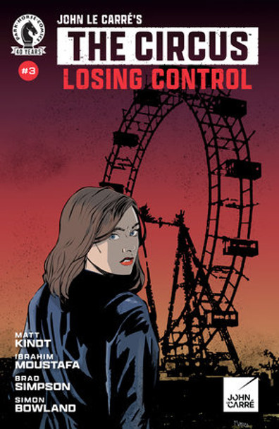 JOHN LE CARRE'S THE CIRCUS LOSING CONTROL #3 CVR A MARCO FINNEGAN 