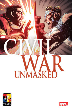 CIVIL WAR UNMASKED #1 