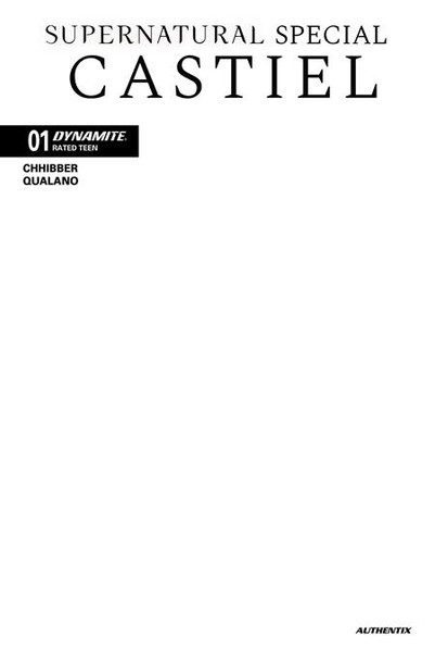 SUPERNATURAL SPECIAL CASTIEL #1 (ONE SHOT) CVR D BLANK AUTHENTIX 