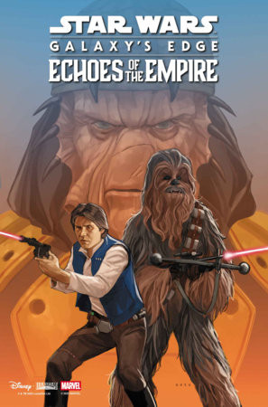 STAR WARS GALAXY'S EDGE ECHOES OF THE EMPIRE #4