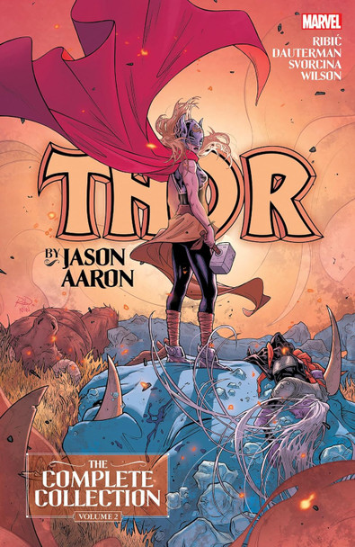 THOR BY JASON AARON COMPLETE COLLECTION TP VOL 02