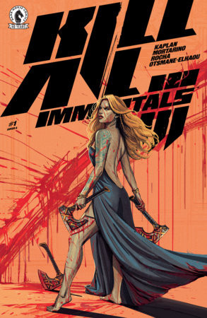 KILL ALL IMMORTALS III #1 CVR A BARRETT