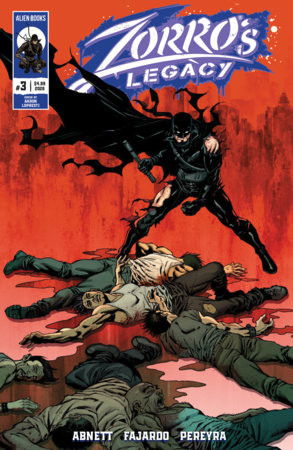 ZORRO'S LEGACY #3 CVR A LOPRESTI