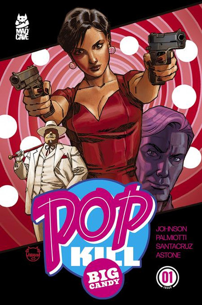 POP KILL BIG CANDY #1 (OF 4) CVR E DAVE JOHNSON FOIL CARDSTOCK VAR 