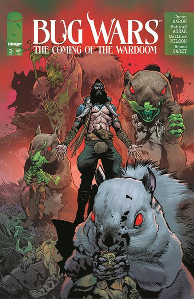 BUG WARS THE COMING OF THE WARDOOM #3 (OF 8) CVR A MAHMUD ASRAR & MATTHEW WILSON
