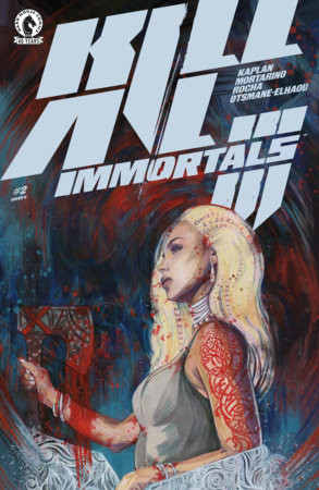 KILL ALL IMMORTALS III #2 CVR B ZU ORZU