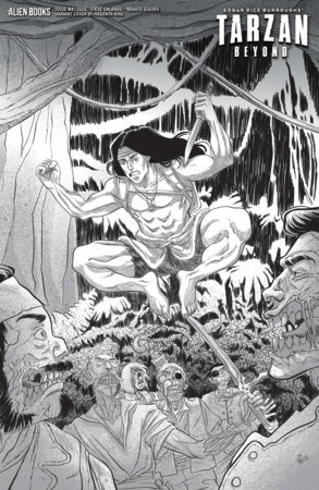 TARZAN BEYOND #4 CVR D  B&W KING