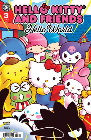 HELLO KITTY AND FRIENDS HELLO WORLD! #3 CVR A GANUCHEAU