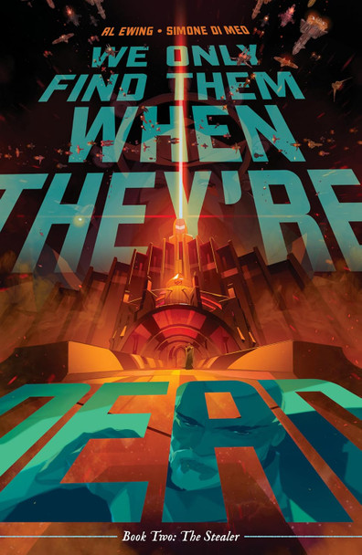 WE ONLY FIND THEM WHEN THEY'RE DEAD TP VOL 02 THE STEALER