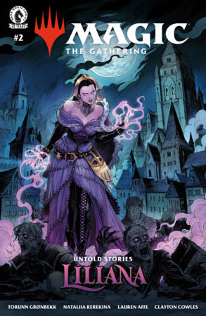 MAGIC THE GATHERING UNTOLD STORIES LILIANA #2 CVR A NATALIIA REREKINA