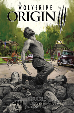 WOLVERINE ORIGIN III THE DARK AGE #2 CVR A