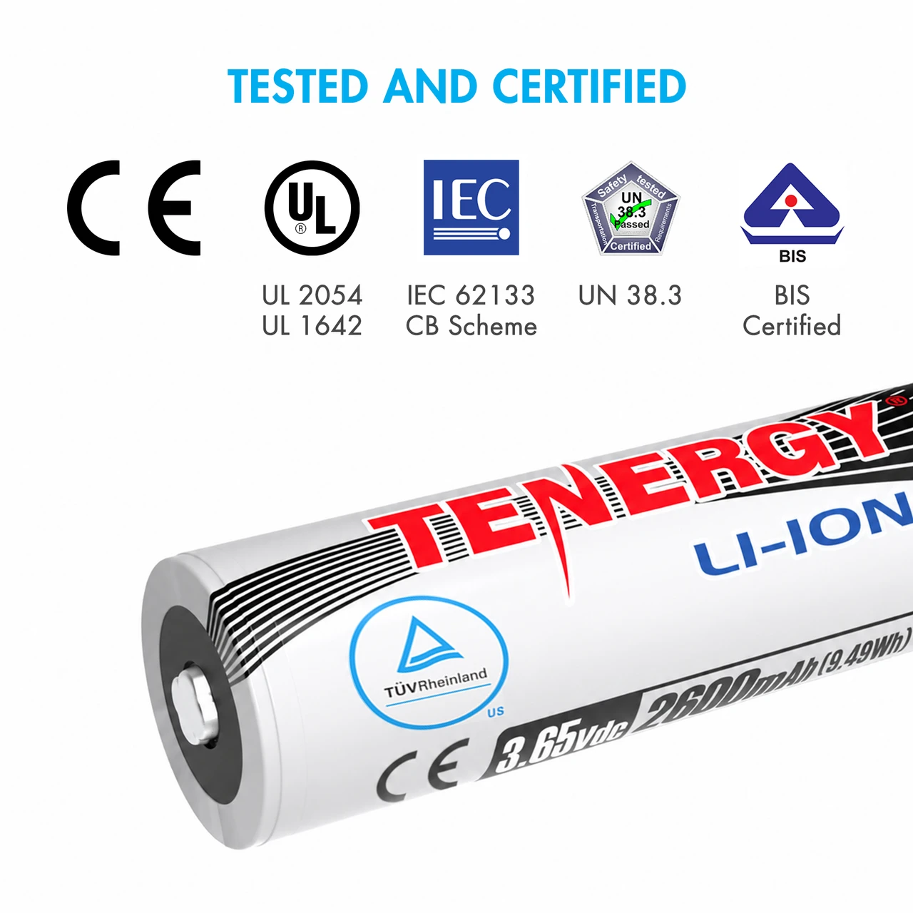 Tenergy 18650 Li-ion battery with CE, UL, IEC, UN 38.3, and BIS safety certifications