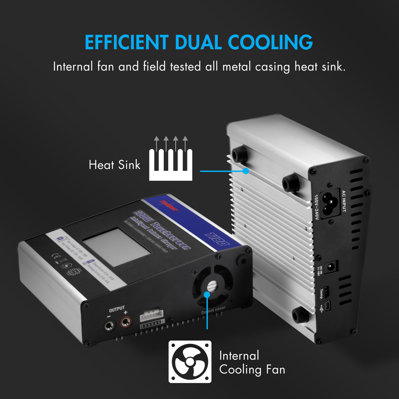 All metal casing heat sink and internal cooling fan provide efficient thermal management for high-power battery discharging.