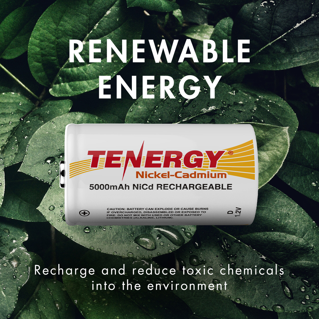 Eco-friendly Tenergy NiCd rechargeable batteries help reduce environmental waste while providing renewable energy.