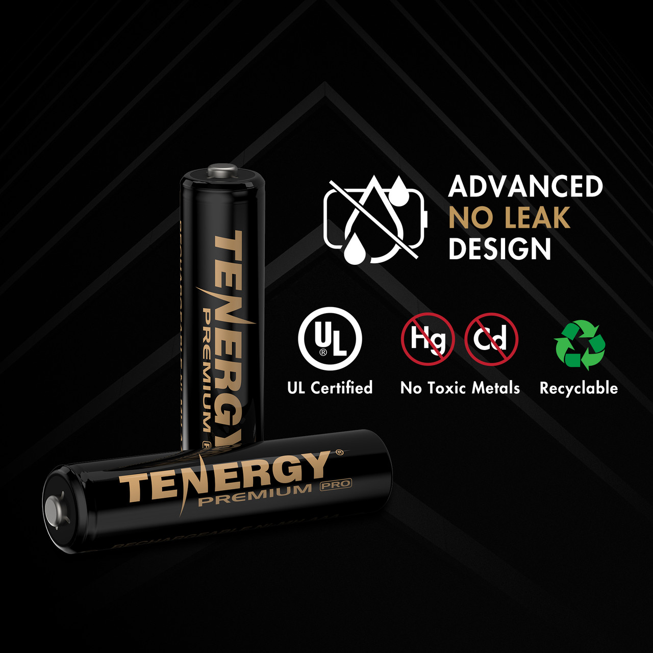 Tenergy AAA batteries feature a UL certified no-leak design for environmentally conscious users of electronics.