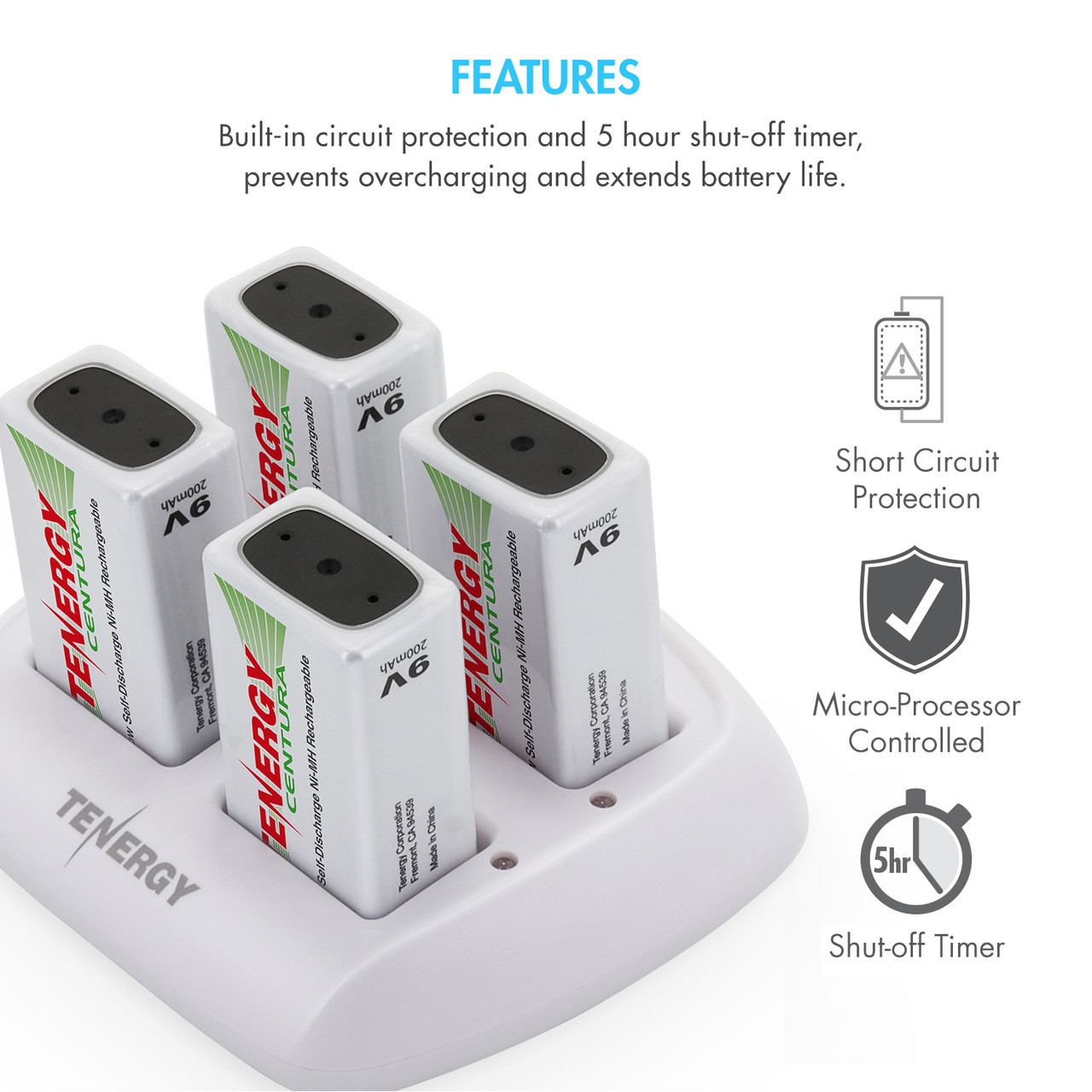 A smart charger includes a 5-hour timer and circuit protection to maximize the lifespan of rechargeable cells.