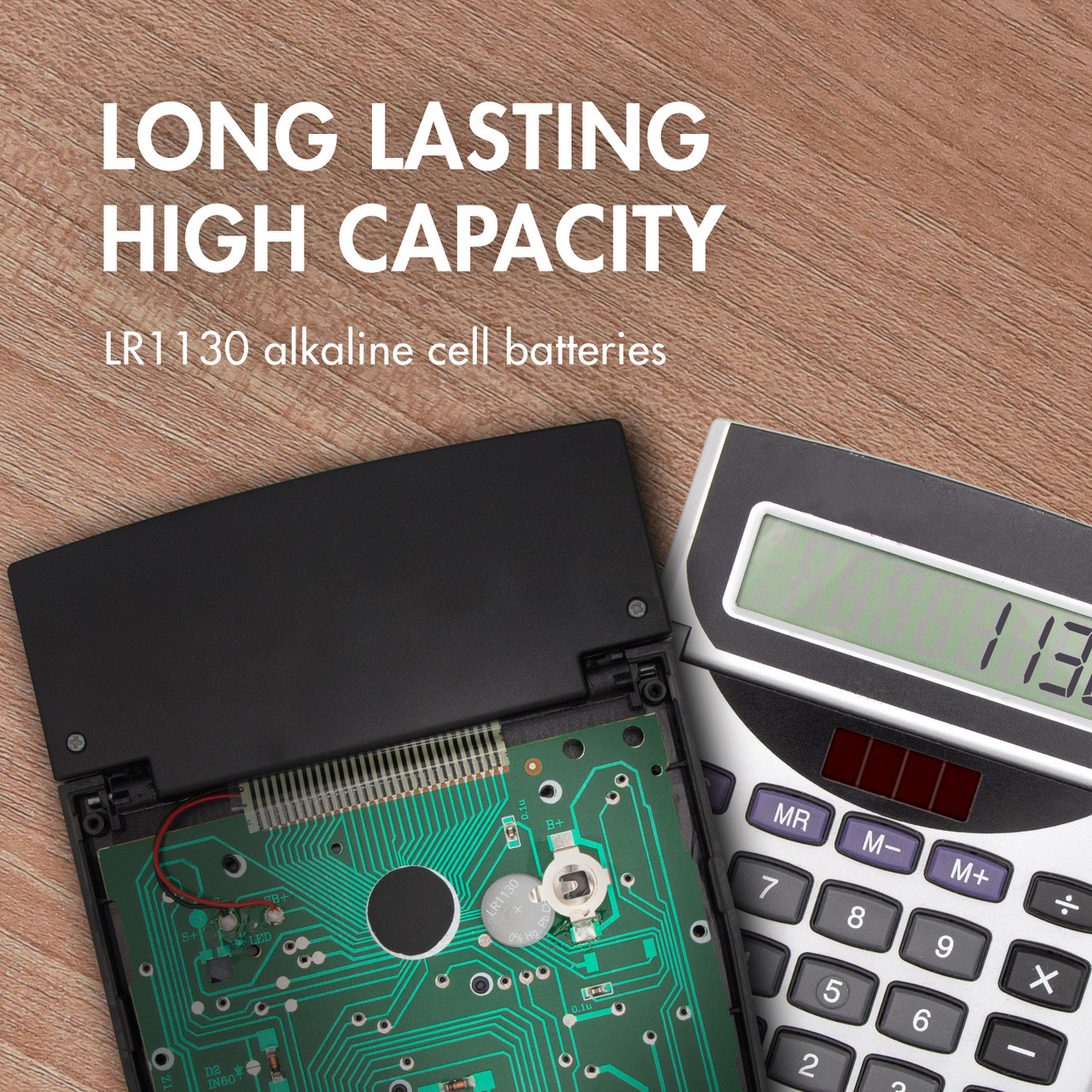 High-capacity LR1130 alkaline batteries deliver long-lasting energy for digital calculators and office equipment.