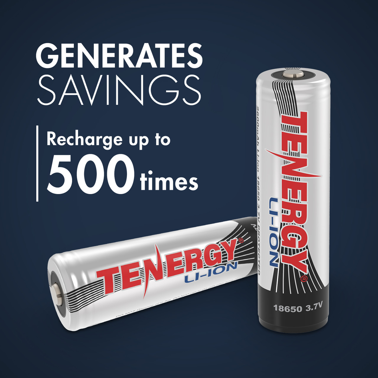 Cost-effective 3.7V Li-ion cells can recharge up to 500 times, offering significant energy savings over disposable batteries.