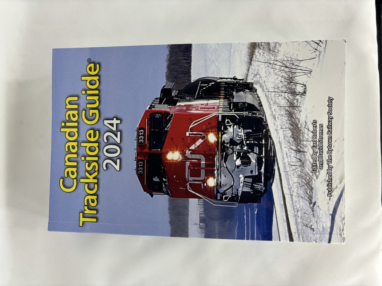 Bytown -- Canadian Trackside Guide 2024