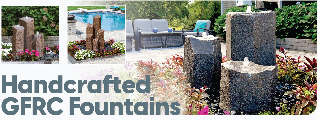 Handcrafted - GFRC Fountains