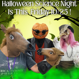 It's time for our Spooky Science Night Party! It's time for our Spooky Science Night Party!