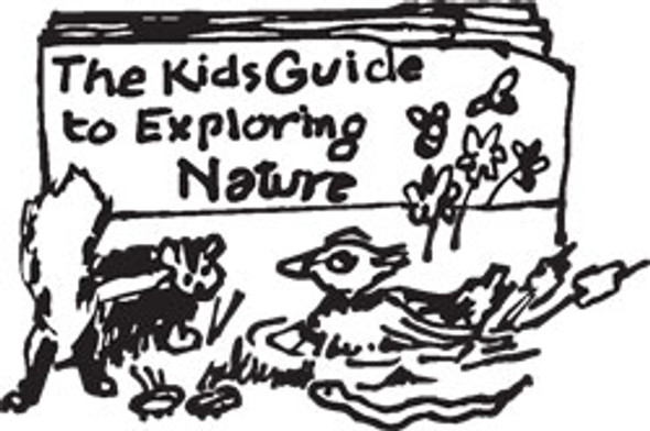 KID'S GUIDE TO EXPLORING NATURE, 120 PAGE