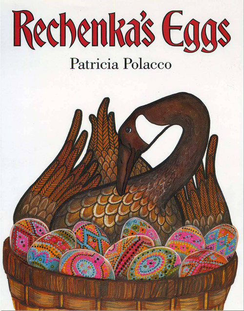 Rechenka's Eggs Rechenka's Eggs