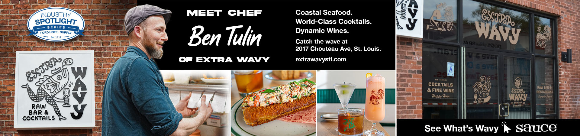 Sauce Industry Spotlight - Meet Chef Ben Tulin of Extra Wavy