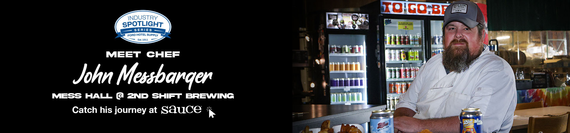 Industry Spotlight - John Messbarger, Mess Hall