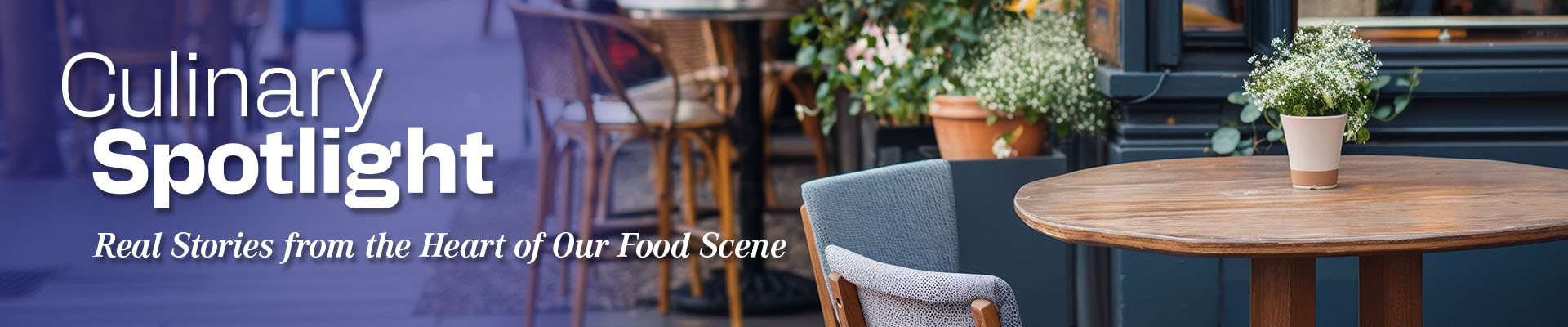 Culinary Spotlight