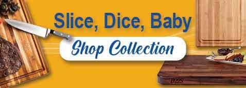 Slice, Dice, Baby - Shop Collection of Cutting Boards