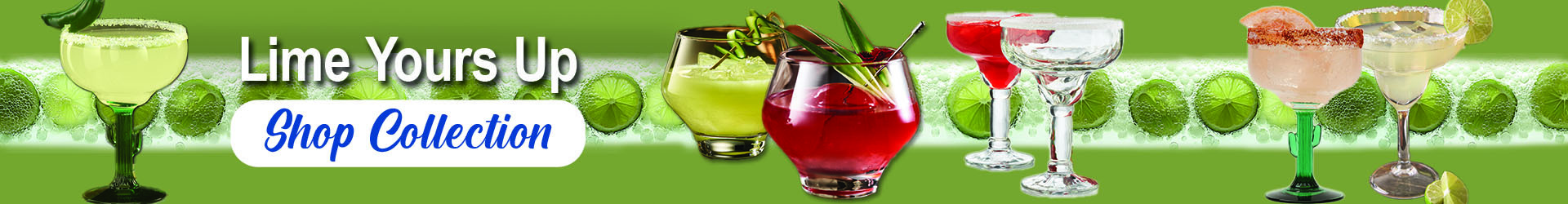 Lime Your Up - Shop Collection of Margarita Glasses