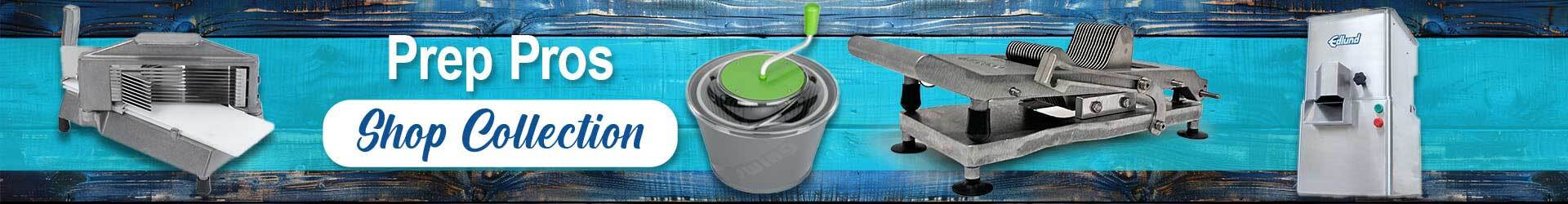 Prep Pros - Shop Collection of  Fruit, Vegetable & Salad Prep