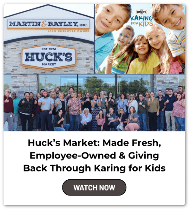 Huck's Market: Made Fresh, Employee-Owned & Giving Back Through Karing for Kids - Watch Now!