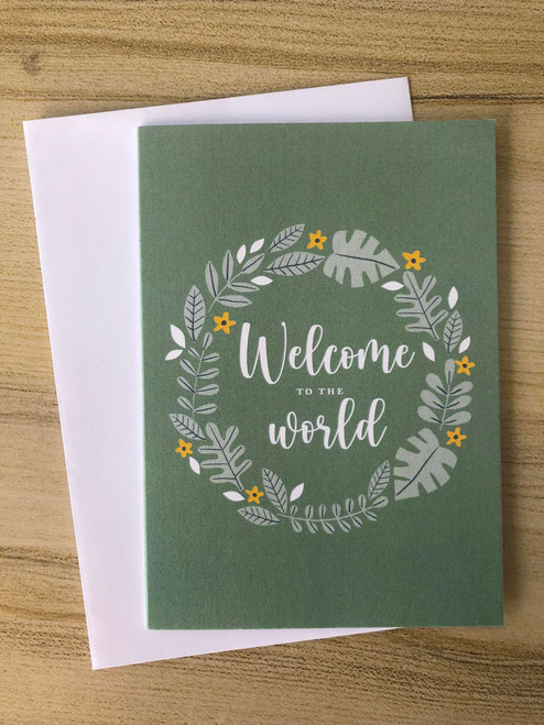 Welcome To The World Card Green