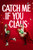 Catch Me If You Claus (2023) DVD