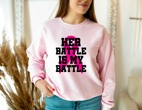 Her Battle is My Battle