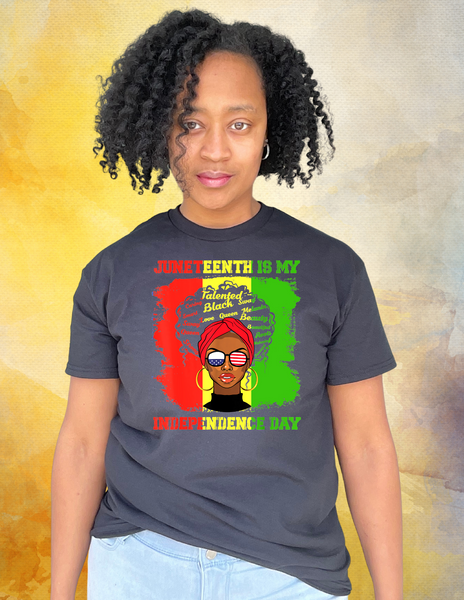 Juneteenth Is My Independence Day African Flag Black History T-Shirt