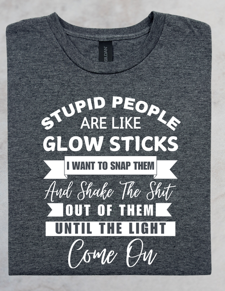 Stupid People