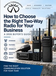 How to Choose the Right Two-Way Radio for Your Business: A 2026 Buyer’s Guide