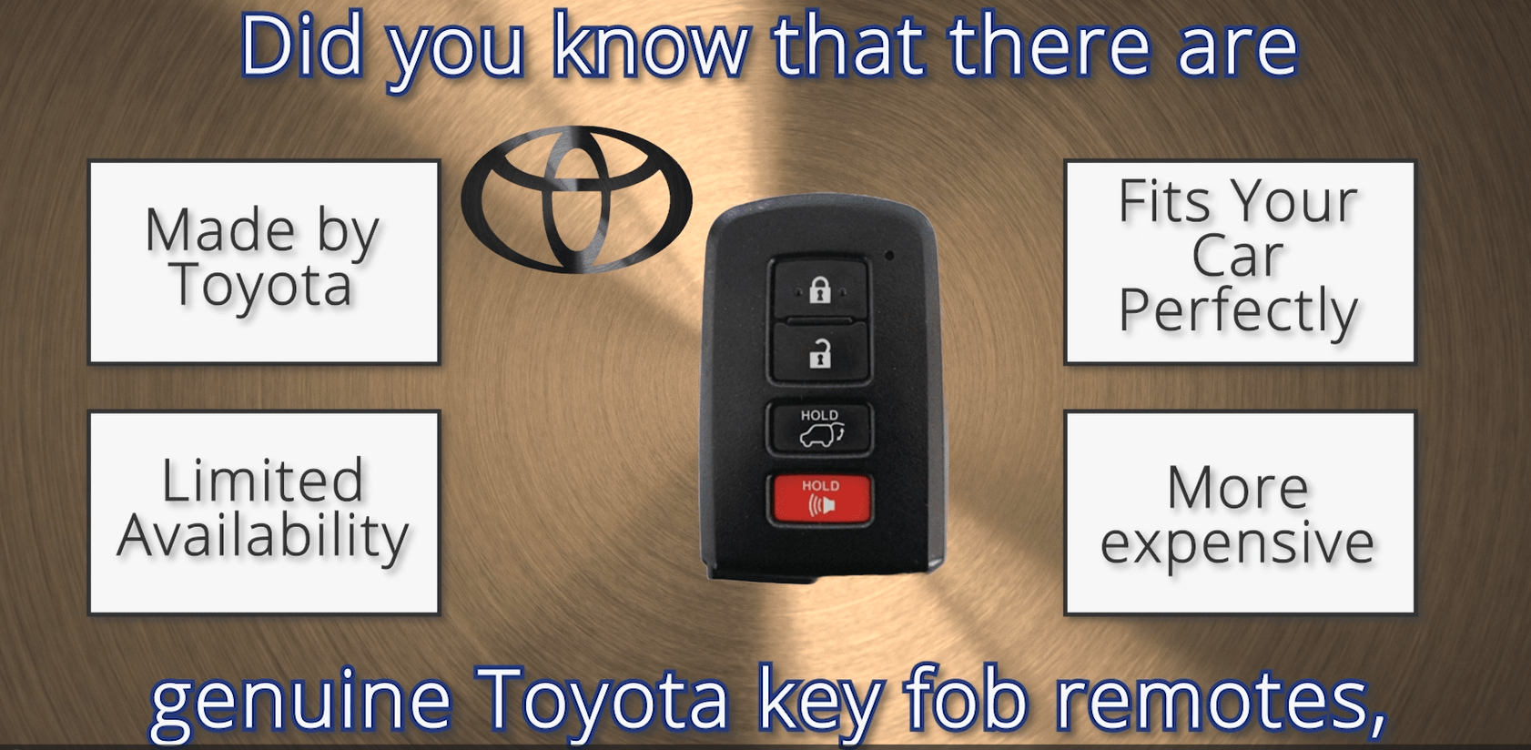 How To Buy A Toyota Key Fob Know What Your Ordering OEM VS